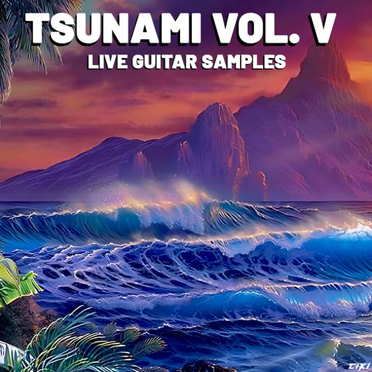 TSUNAMI - GUITAR SAMPLES VOL. 5